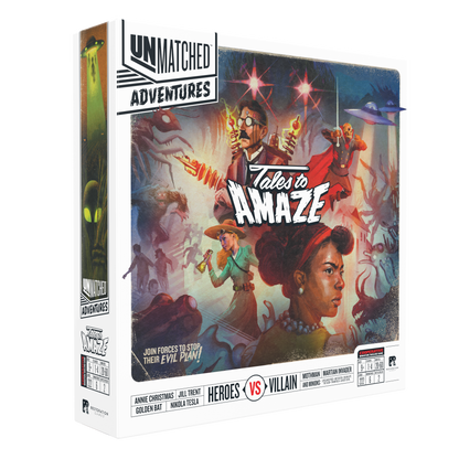 Unmatched Adventures: Tales to Amaze
